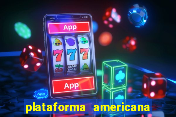 plataforma americana de jogos